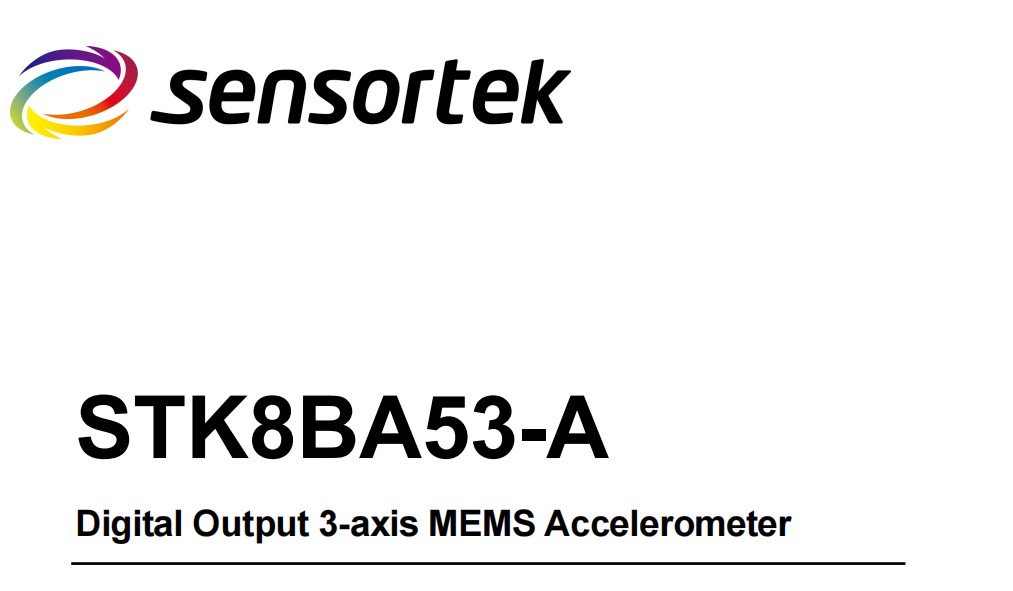 义嘉泰热卖型号——STK8BA53\-A数字三轴加速度传感器
